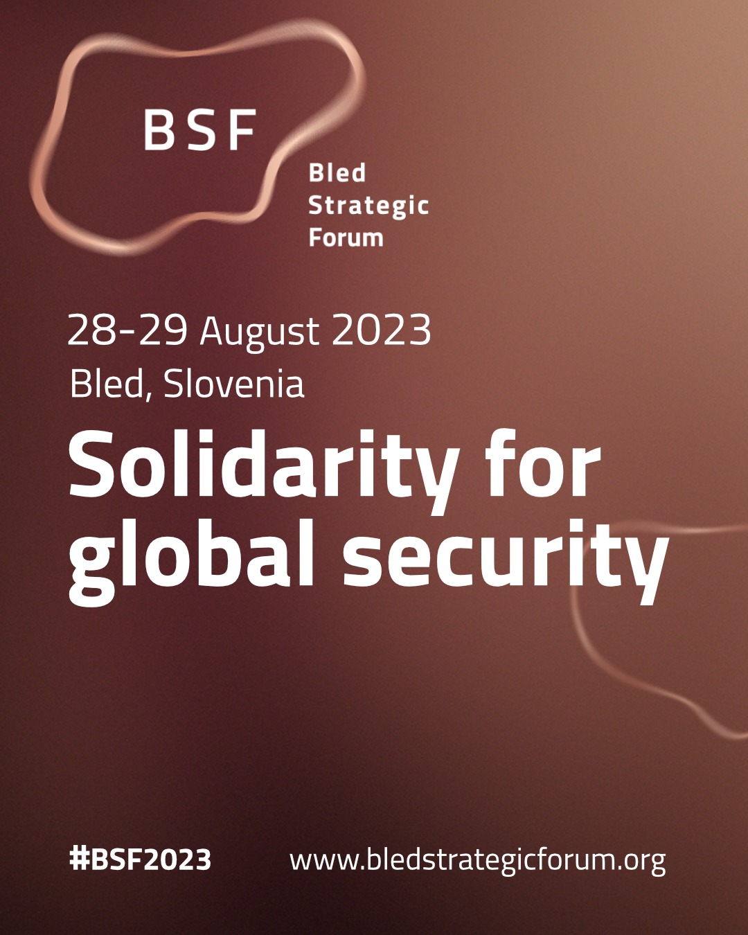 Bled Strategis Forum 2023 Servare et Manere